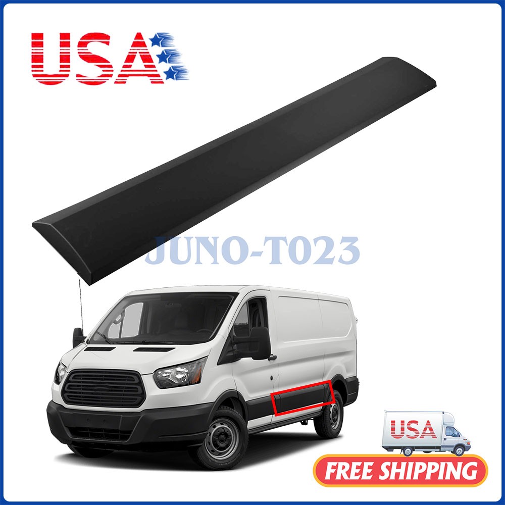 For 2015-2018 Ford Transit Left Driver Side Body Molding Trim 150 250 350 350HD