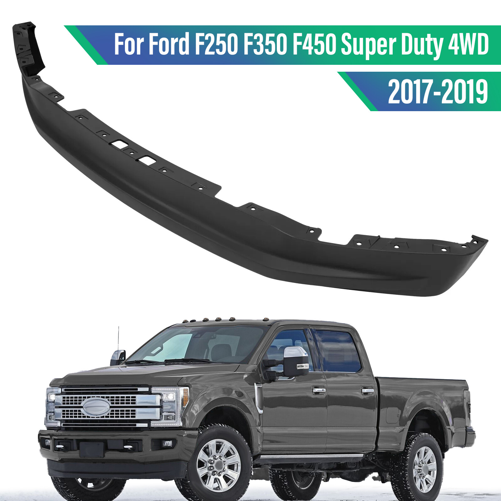 Front Lower Valance Fit For 2017-2019 Ford F-250 F-350 F-450 F-550 4-Wheel Drive