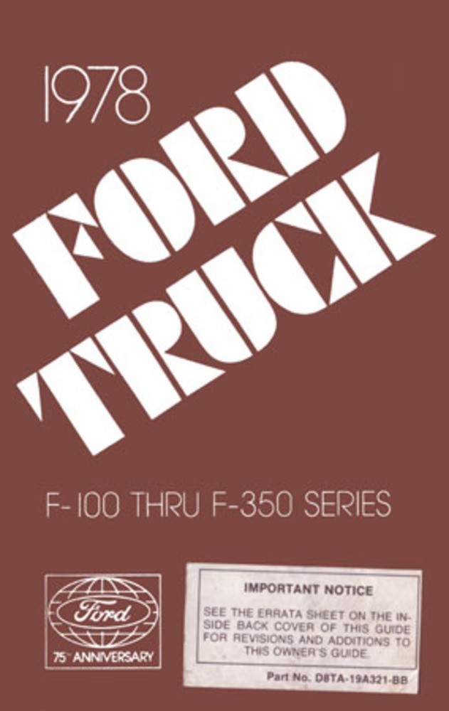 1978 Ford Truck Owners Manual User Guide Reference Operator Book Fuses Fluids