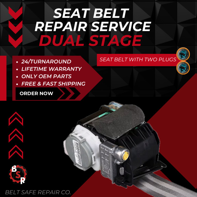 SEAT BELT REPAIR SERVICE AFTER ACCIDENT FOR ALL MAKES AND MODELS DUAL STAGE