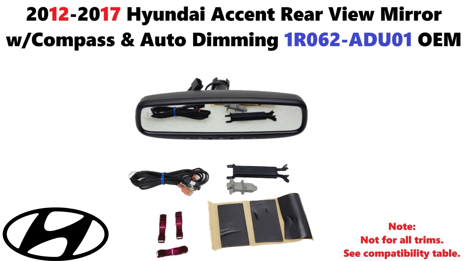 2012-2017 Hyundai Accent Rear View Mirror w/Compass & Auto Dimming 1R062-ADU01