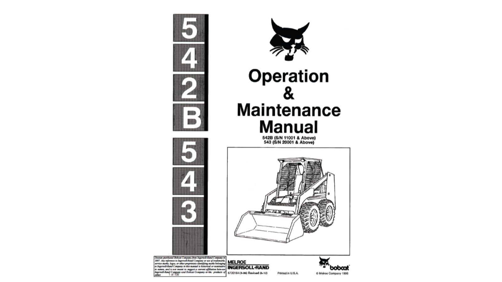 Bobcat 542B and 543 Loader see S/N in 3rd image Maintenance & Operation Manual