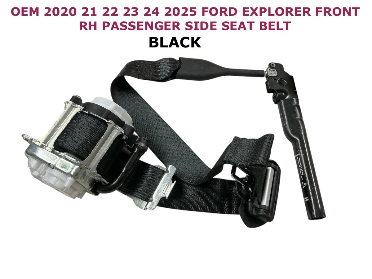 2020 2021 2022 2023 2024 2025 Ford Explorer front right side seat belt BLACK