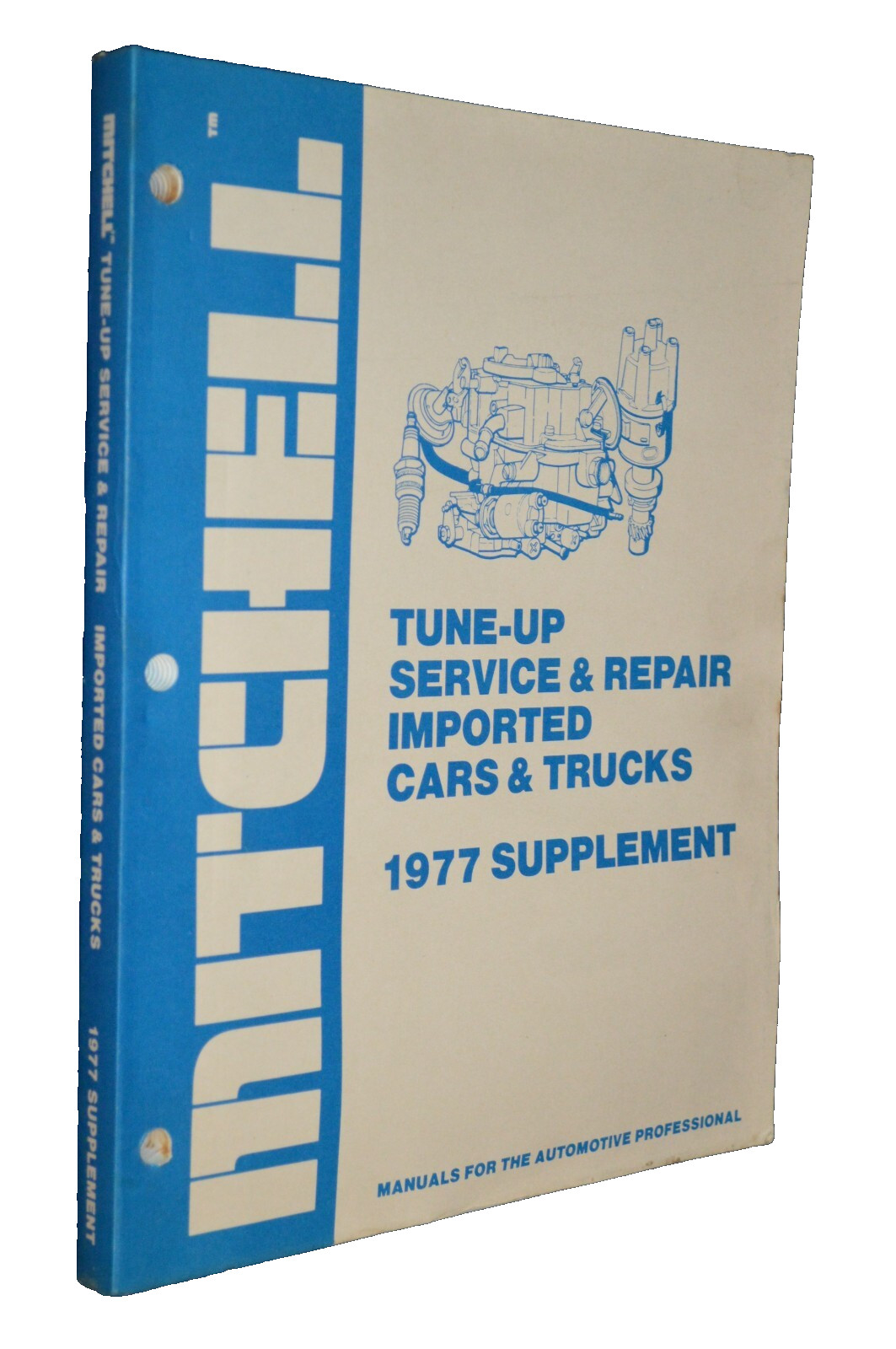 1977 Tune-Up-Fuel-Ignition Service Repair Shop Manual Imported Cars Trucks Vans
