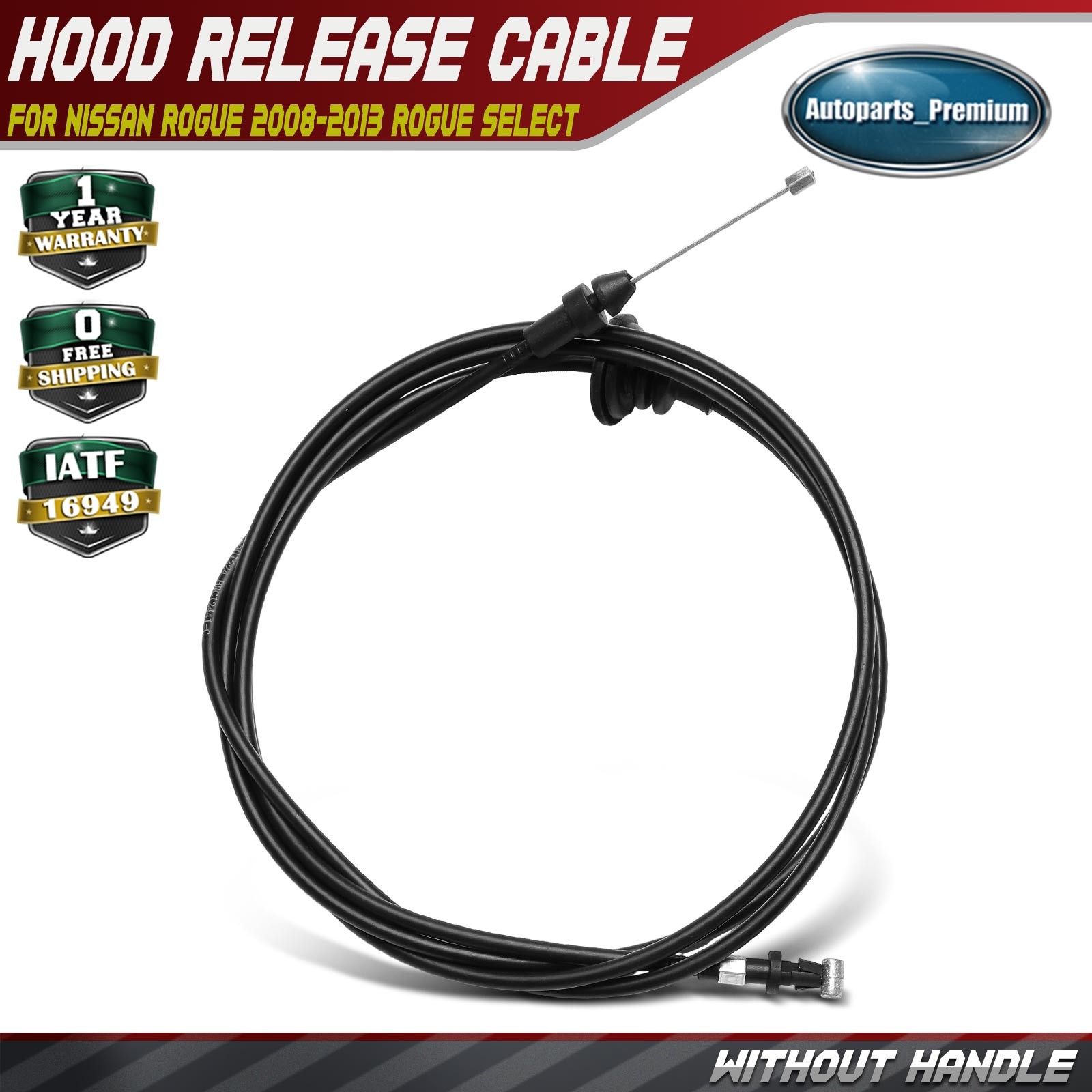 Hood Release Cable for Nissan Rogue 2008-2013 Rogue Select 2014 2015 65620JM00A