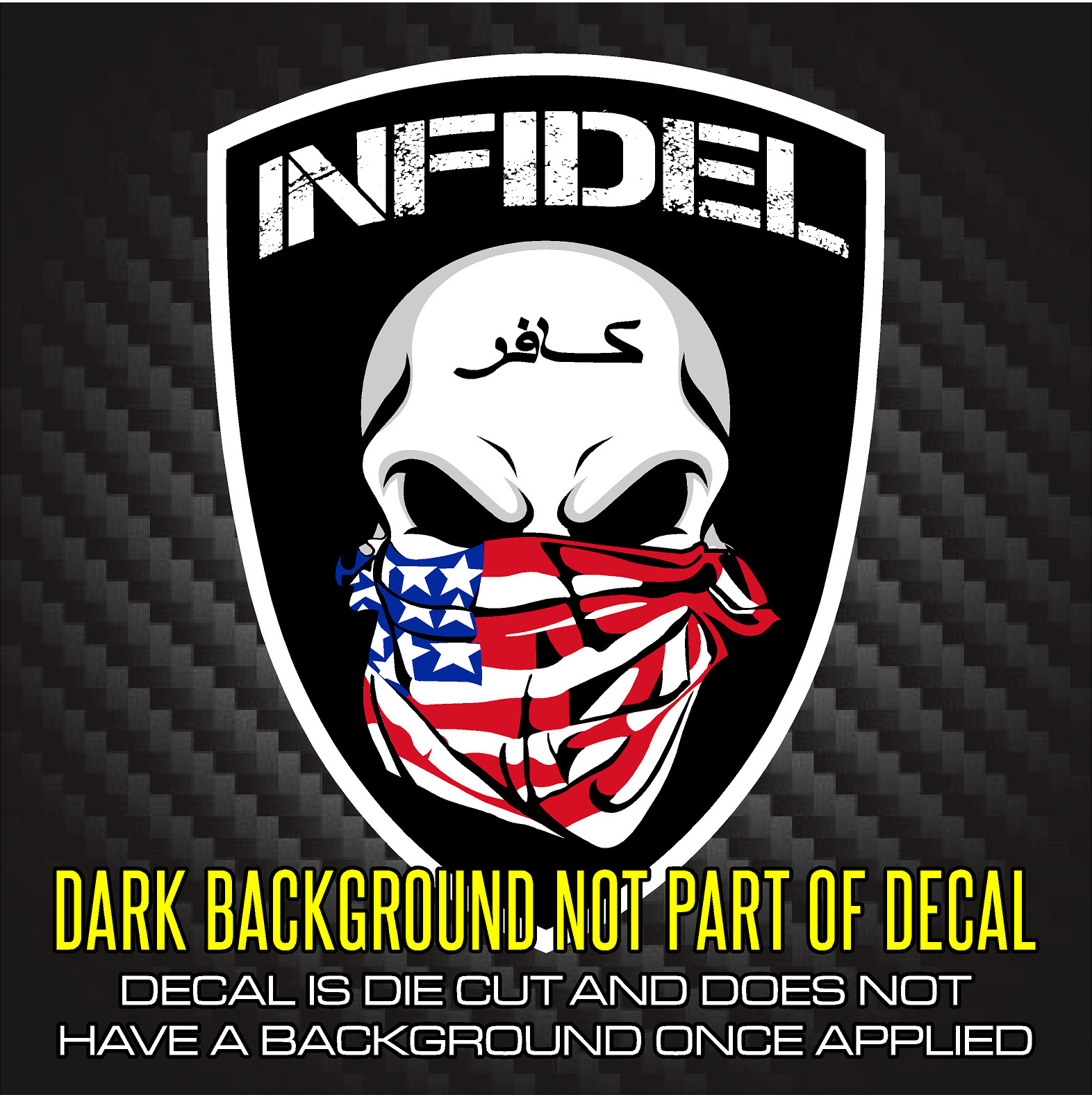 Infidel Window Decal / Sticker – Black Gun / Rifle Rights NRA Second Amendment