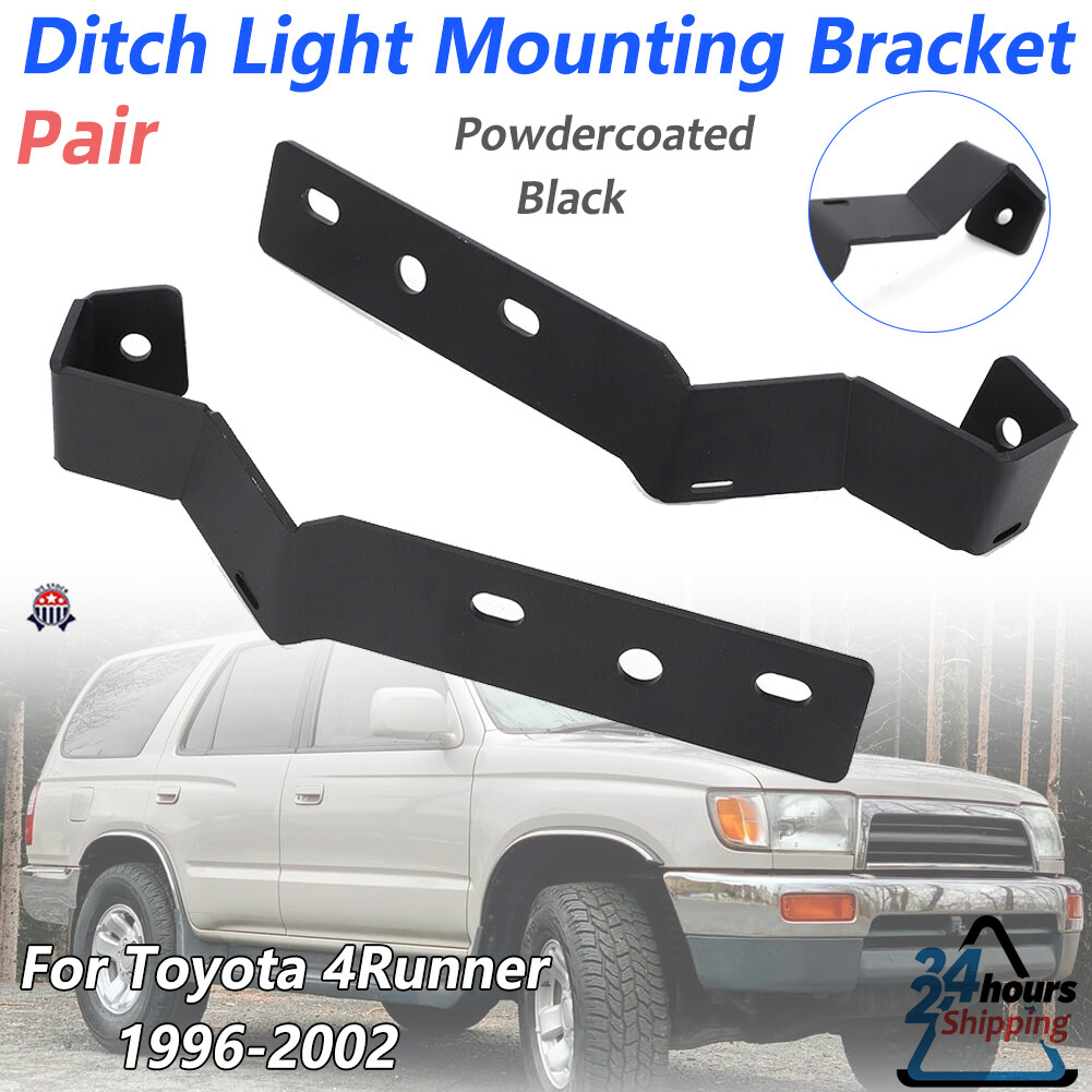 Ditch Light Mounting Bracket For Toyota 4Runner 1996-1997 1998 1999 2000 2001 02