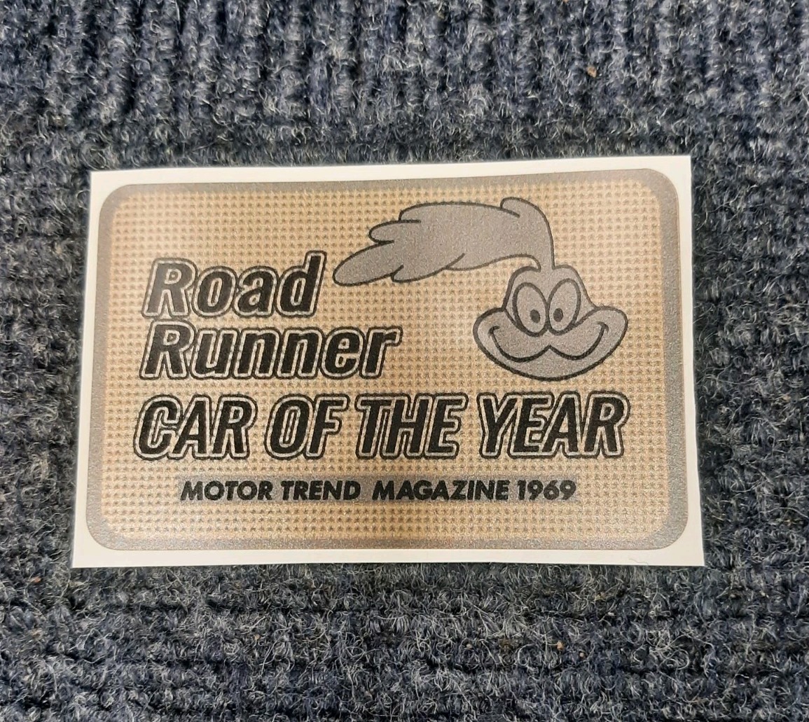 1969 Plymouth Road Runner Motor Trend “Car Of The Year” 1969 Decal Mopar. HEMI