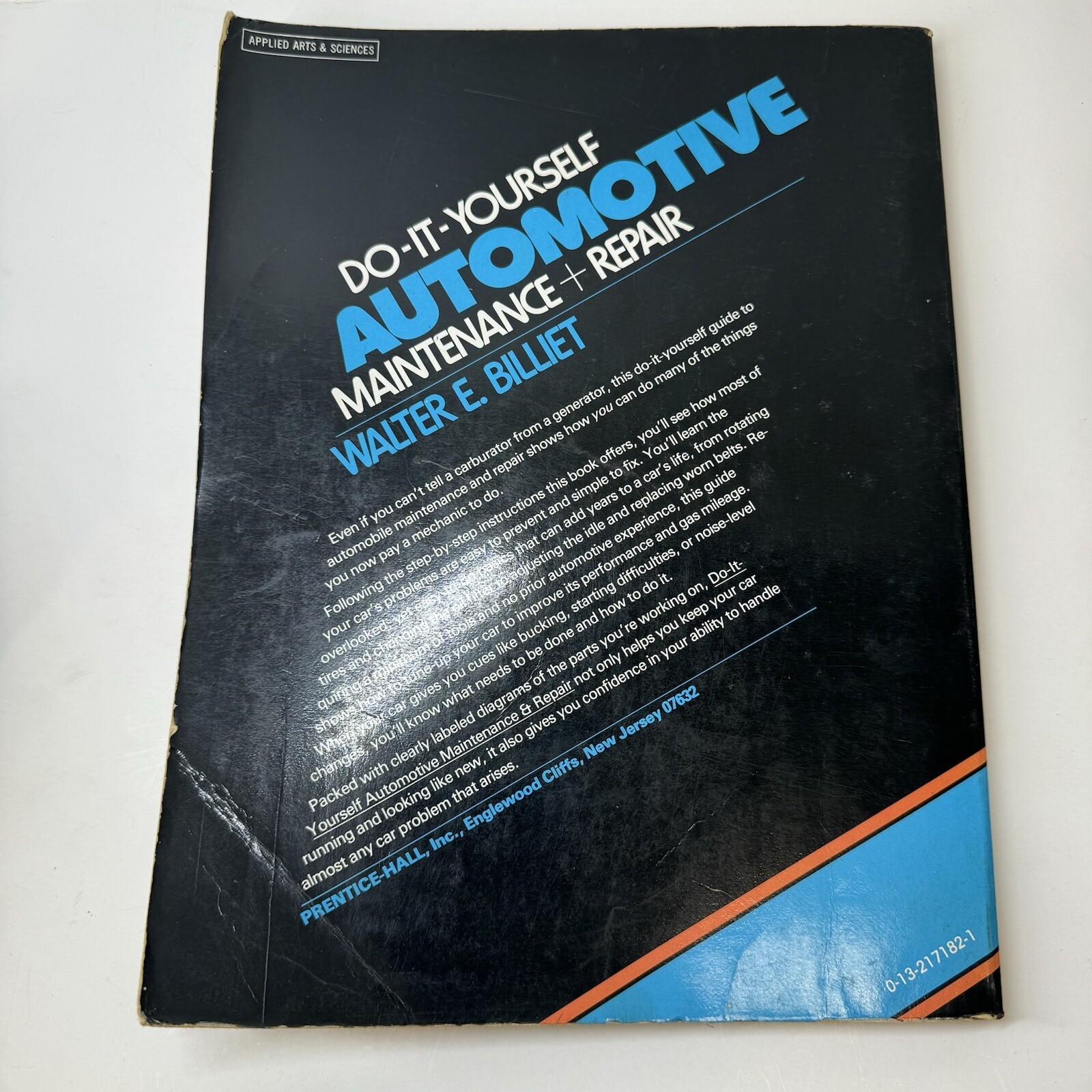 DO-IT-YOURSELF AUTOMOTIVE MAINTENANCE+REPAIR / WALTER E. BILLIET