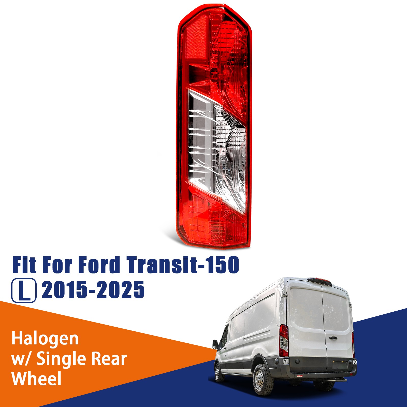 Halogen Tail Light For 2015-2025 Ford Transit-150 With Bulb Driver Left Side