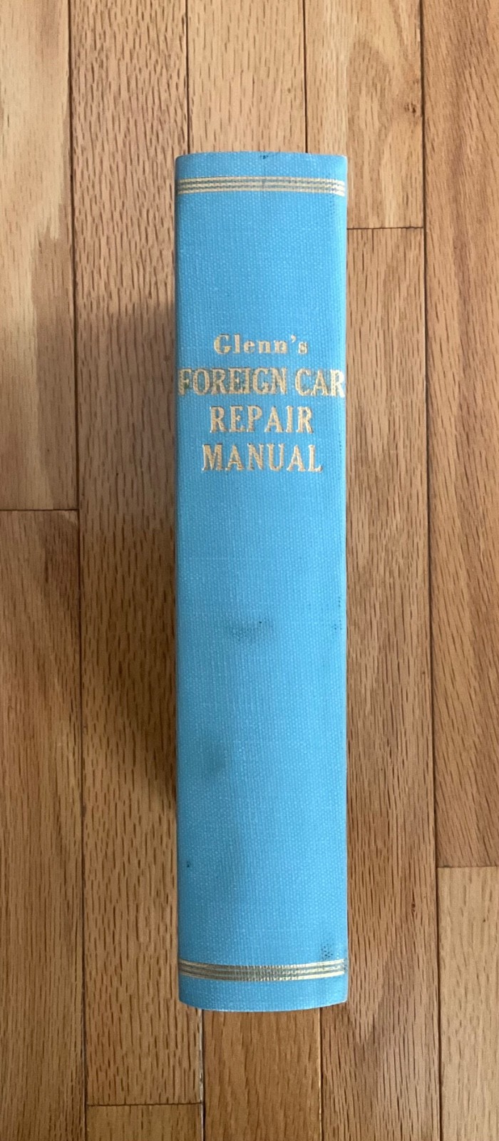 Glenn’s Foreign Car Repair Manual | 1963 | Chilton Publishing | 990 + page’s !