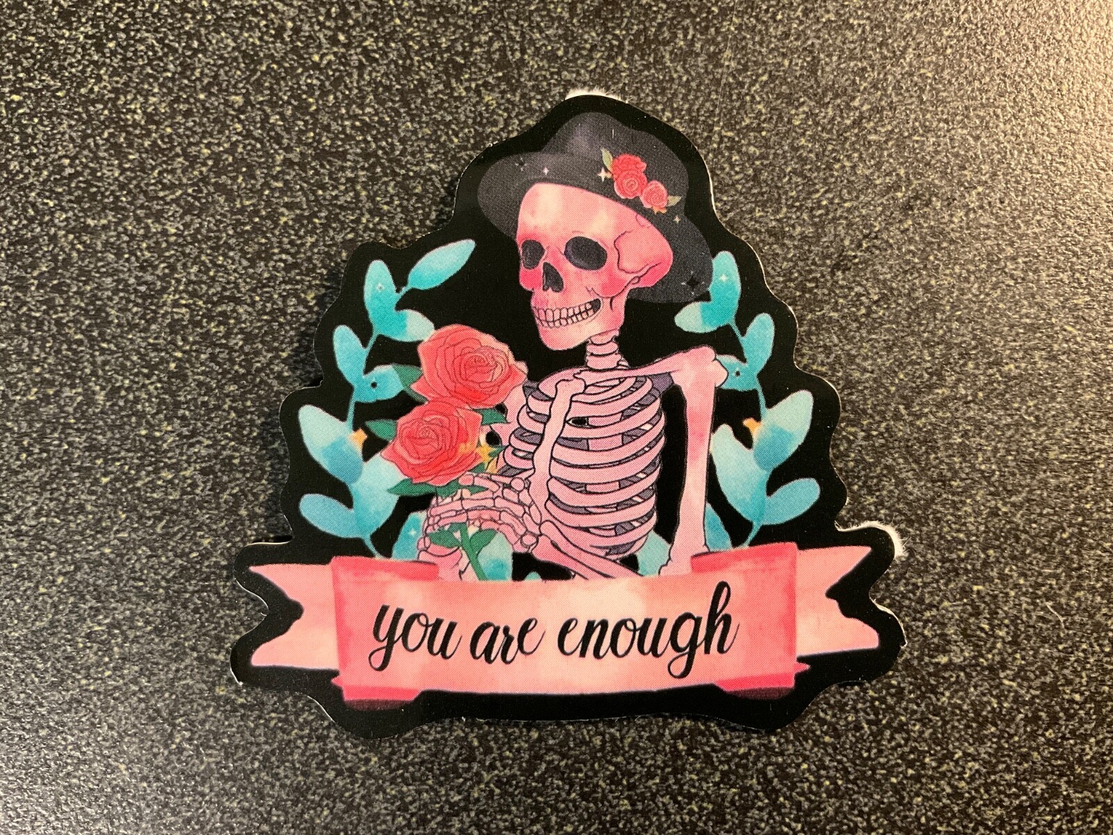 Motorcycle Sticker for Helmets or toolbox #3,352 You are enough