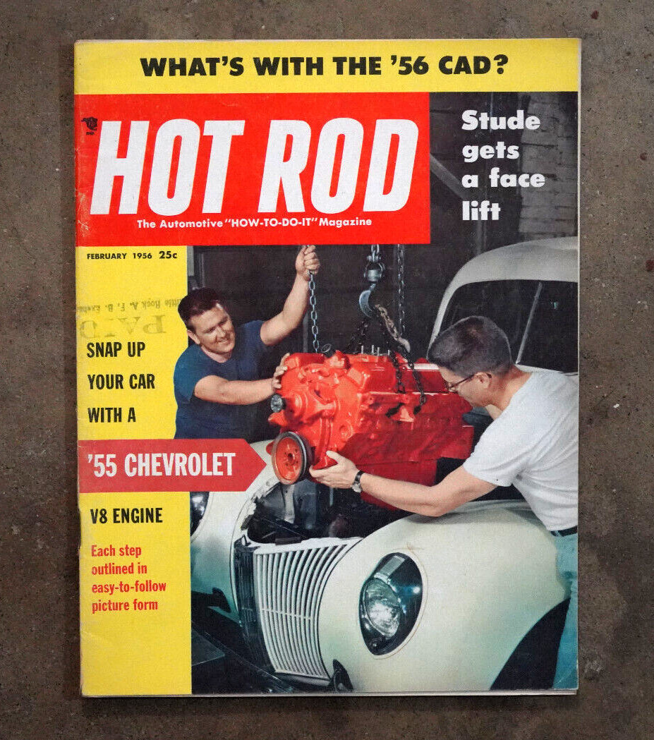 HOT ROD Magazine 1956 56 Cadillac Drag Racing How to OHV 40 Ford PU 32 Grill vtg