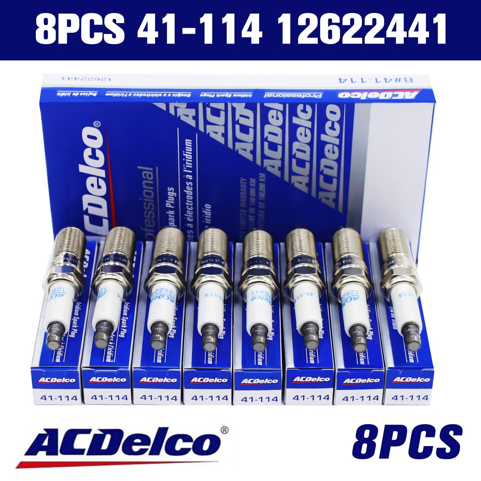 8set 41-114 Iridium Spark Plugs ACDELCO 12622441 Fit for Cadillac Chevrolet GMC