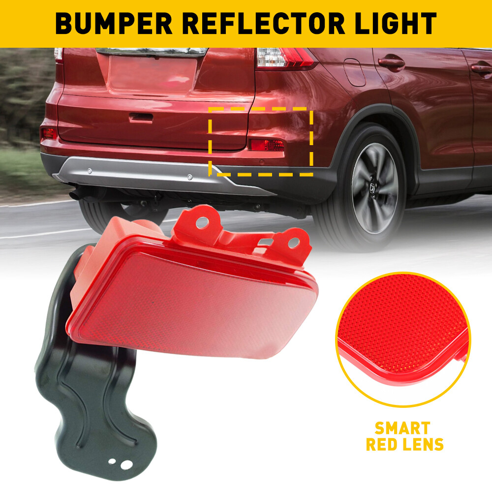 Bumper Reflector For 2015-16 HONDA CRV Rear Right Passenger Side Light Lamp Case