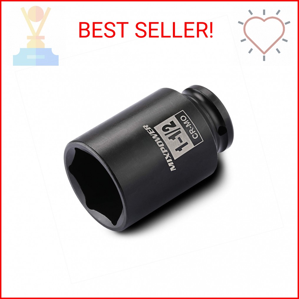 MIXPOWER 1/2 Inch Drive Deep Impact Socket 1-1/2 Inch SAE, CR-MO, 6PT,Axle Nut I