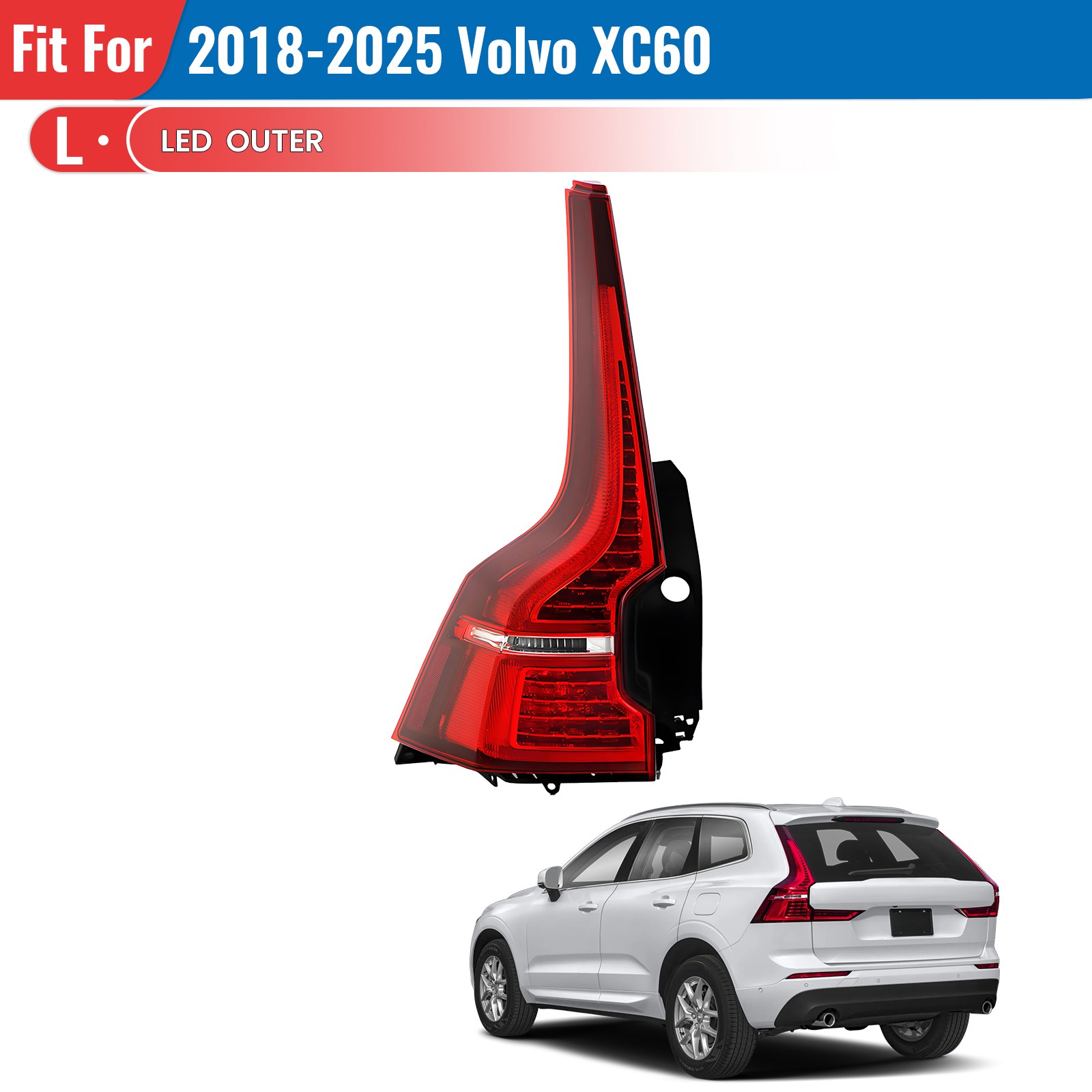 For 2018-2024 2025 Volvo XC60 LED Rear Outer Tail Light Brake Lamp Left Driver