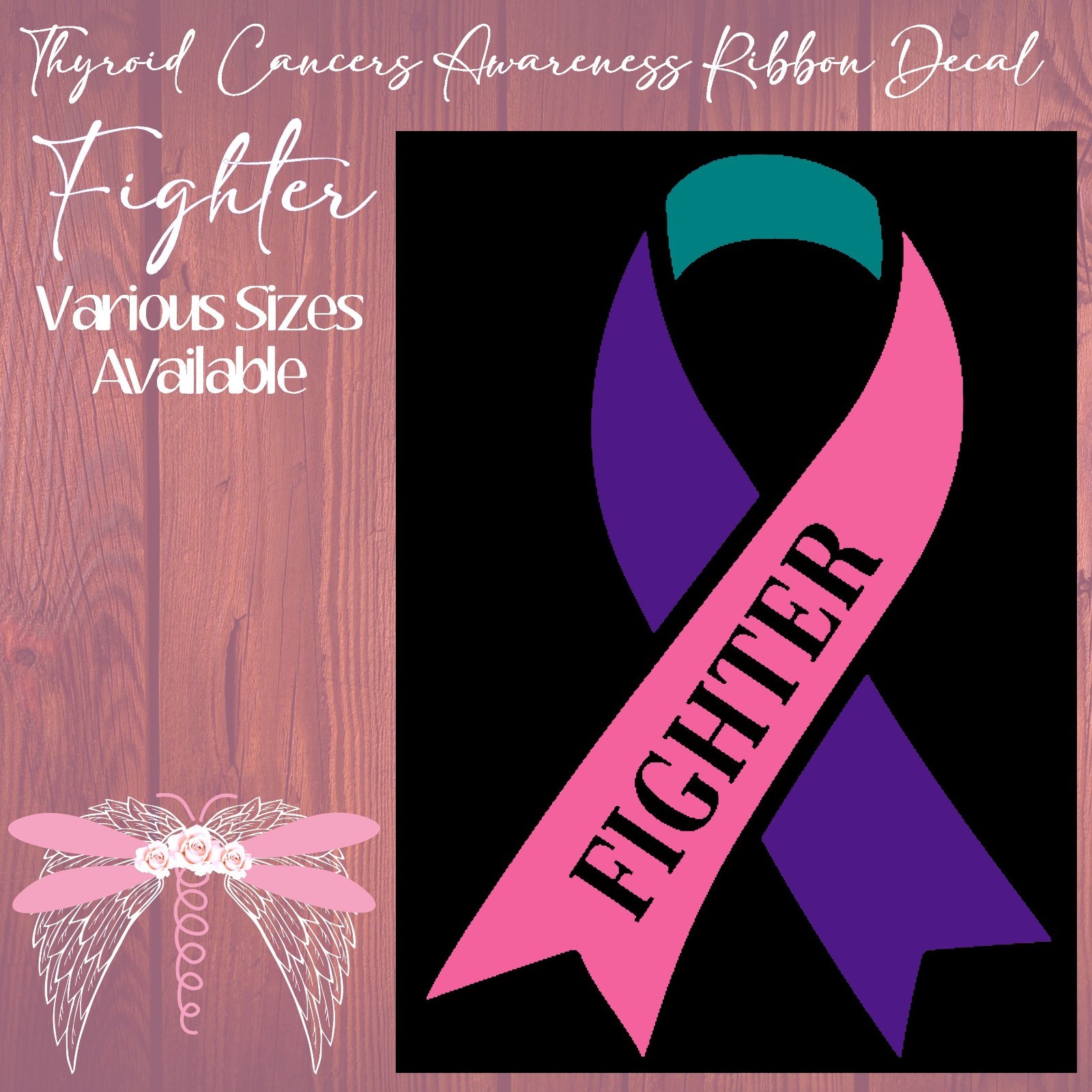 Fighter Thyroid Cancer Awareness Ribbons Pink Teal & Purple Vinyl Decal Sticker