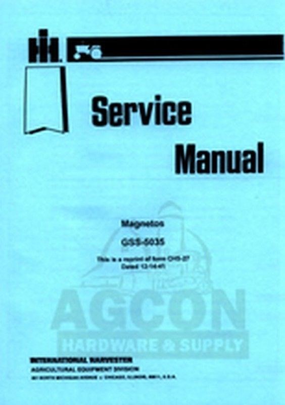 Farmall Magneto Service Manual F12 F14 F20 F30 F-12 F-14 F-20 F-30 100 130 W6TA