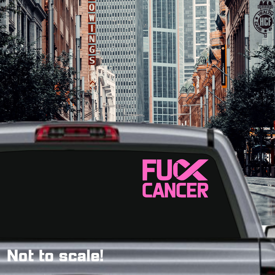 Fuck-Cancer Awareness Ribbon Vinyl Decal – Car, Laptop, Window Sticker 4″-8″