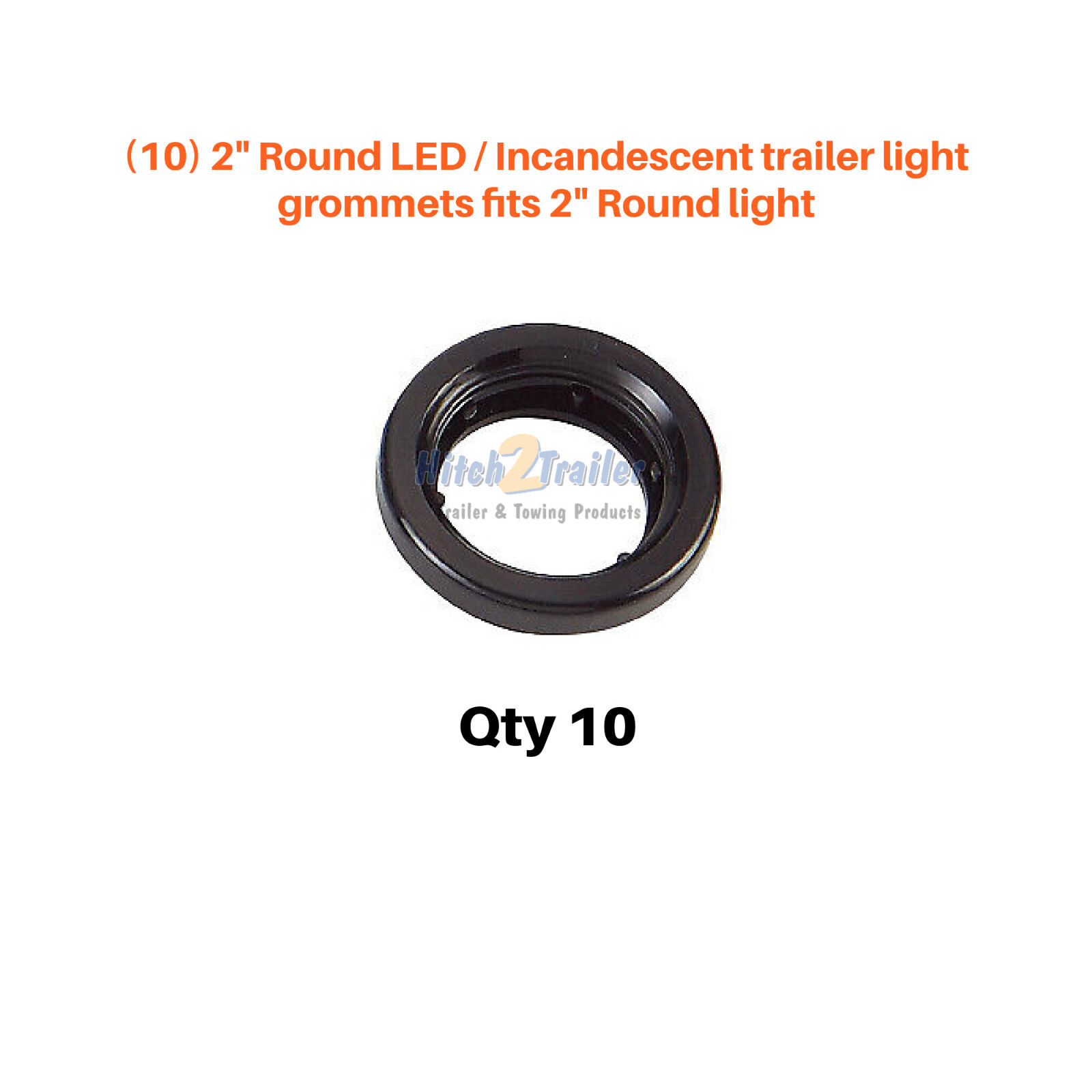 (10) 2″ Round Rubber Grommets for LED or Incandescent Truck Trailer Boat Lights