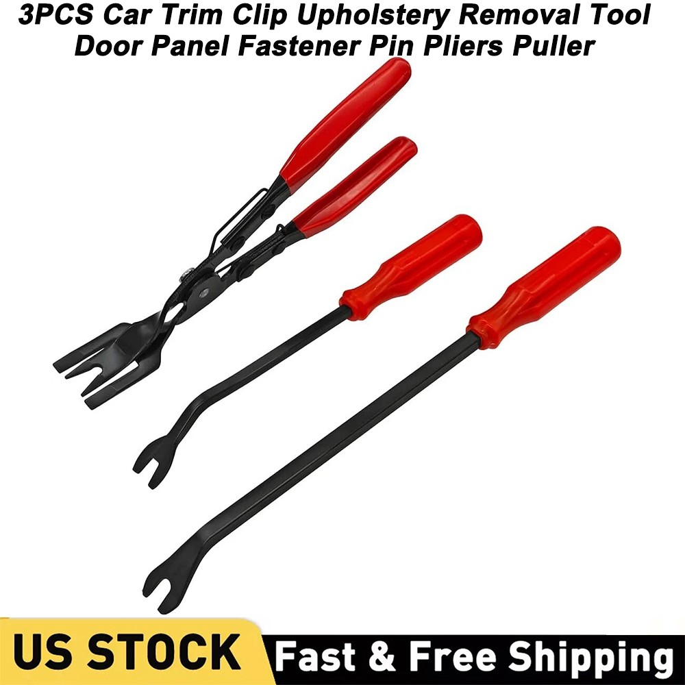 3Pcs Car Trim Clip Upholstery Removal Tool Door Panel Fastener Pin Pliers Puller