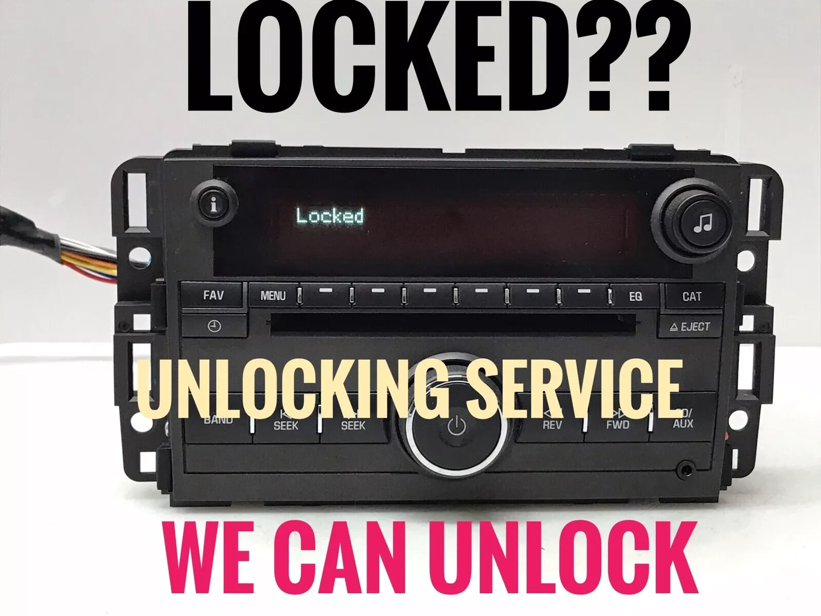 Unlocking Service CHEVY ,BUICK ,SATURN , CADILLAC Radios “U037”