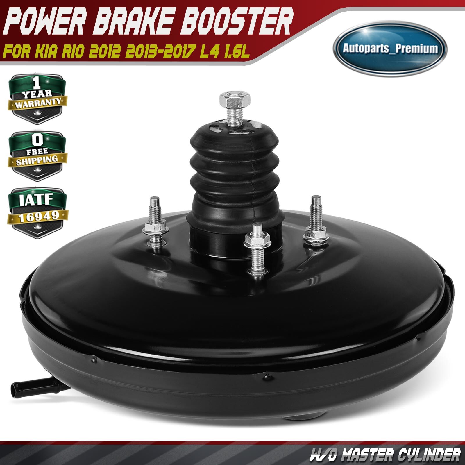 Vacuum Power Brake Booster for Kia Rio 2012-2017 Start/Stop Technology Package