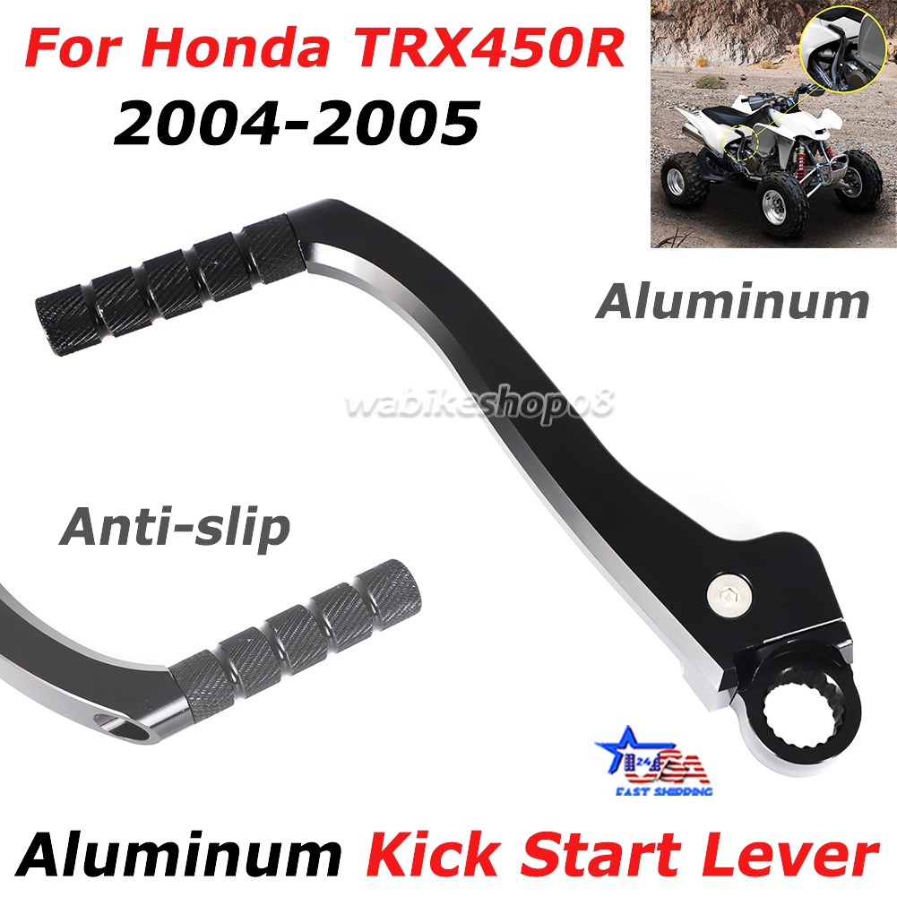 Aluminum Kicker Kick Start Lever for Honda TRX450R 2004-2005 TRX450 R TRX 450 R