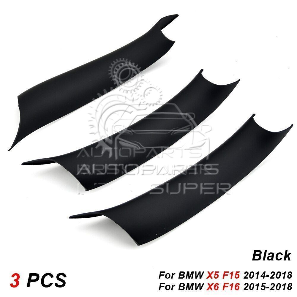 3Pcs for BMW X5 F15 X6 F16 2014~2018 Interior Door Handle Pull Trim Cover