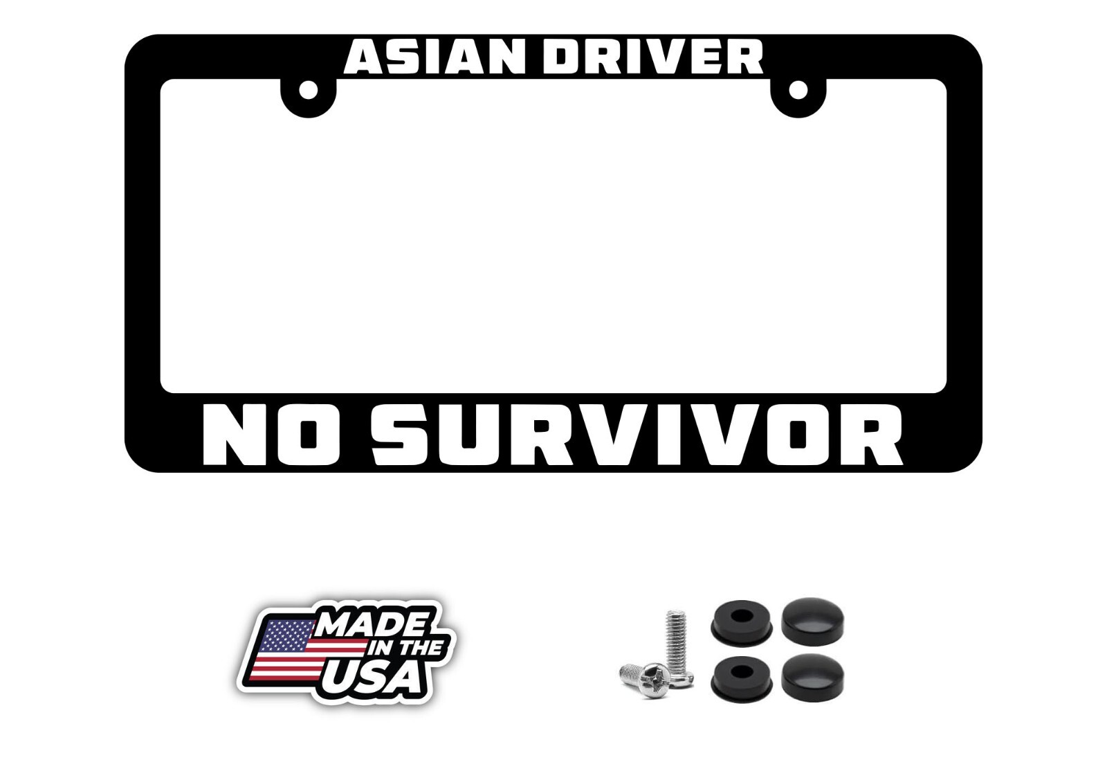 Asian Driver No Survivor funny humor license plate frame holder